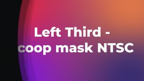 Left Third - scoop mask NTSC — After Effects legacy preset preview