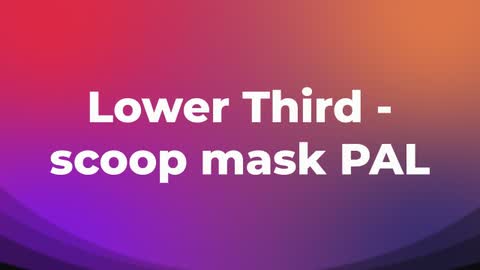 Lower Third - scoop mask PAL — After Effects legacy preset preview